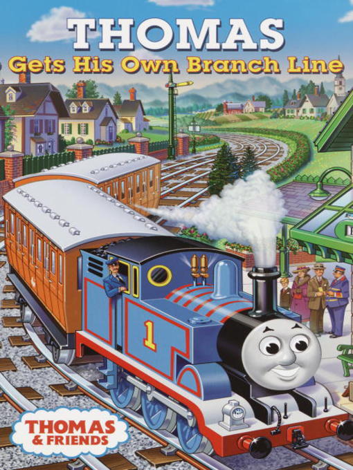 Title details for Thomas Gets His Own Branch Line by Rev. W. Awdry - Available